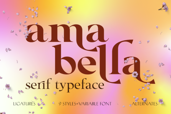 Amabella Family: A Serif Font for Bold Campaigns