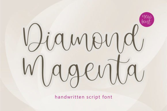 Diamond Magenta: The Handwritten Font for Clear Campaigns