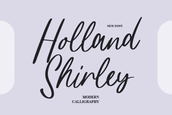 Holland Shirley: A Script Font for Modern Campaigns