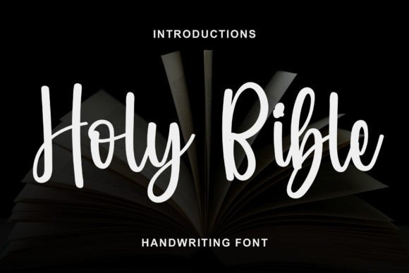 Holy Bible Font Review: Elegant Script for Branding