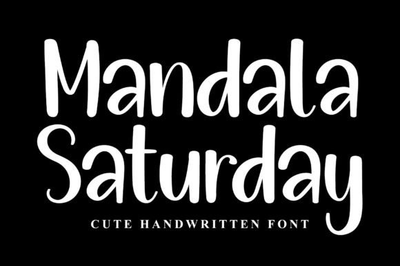 Mandala Saturday: A Handwritten Font for Clear Campaigns