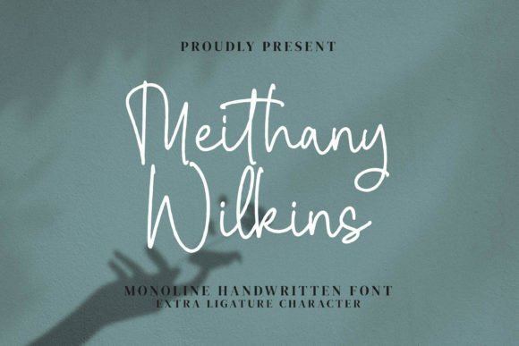 Meithany Wilkins: A Graceful Script Font for Editorial Design