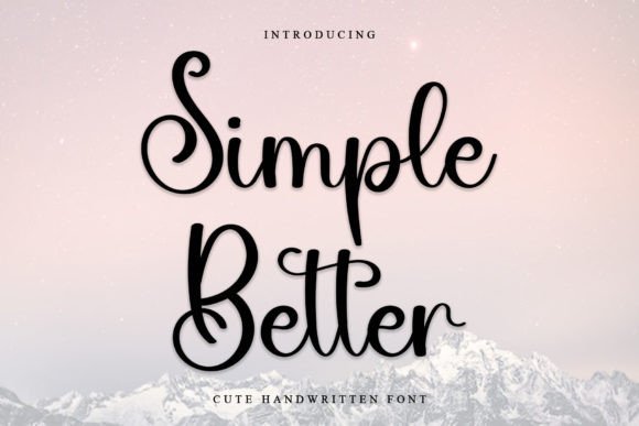 Simple Better Font: A Crafter’s Guide