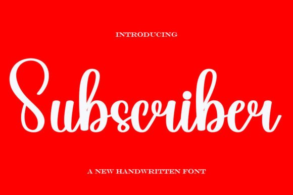 Subscriber: A Handwritten Font for Editorial Soul